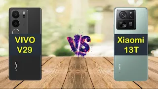 VIVO V29 vs Xiaomi 13T | Full Comparison ⚡ Which One is Best?