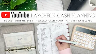 YouTube Paycheck Budget With Me $4511 | Cash Planning for the Week | Cash Envelope System