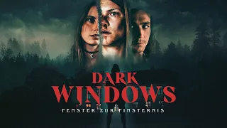 Dark Windows - Fenster zur Finsternis dt. Trailer