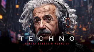 Techno Mix | Albert Einstein Techno Playlist