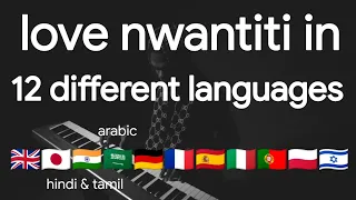 CKay - love nwantiti in 12 different languages