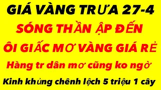 Giá vàng 9999 mới nhất hôm nay 27-4-2024 - giá vàng hôm nay - giá vàng 9999 mới nhất - giá vàng 9999