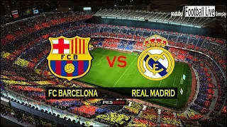 PES 2018 | FC Barcelona vs Real Madrid | El Clasico | Gameplay PC