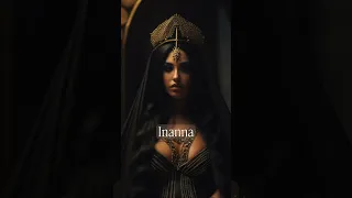Who was Inanna / Ishtar? #inanna #ishtar #goddess #myths #mythology #history #Tableofgods