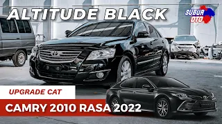 Full Body Repair & UPGRADE Cat Camry 2010 RASA 2022 ALTITUDE BLACK