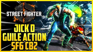 "Move it! Sonic Hurricane!"" - Street Fighter 6 - Jick_D Guile Madness SF6 - CBT 02