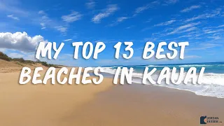 My Top 13 Best Beaches in Kauai, Hawaii