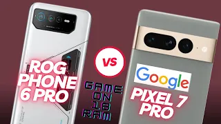 Asus ROG Phone 6 Pro vs google pixel 7 pro