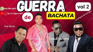 JOE VERAS, ELVIS MARTINEZ, LUIS MIGUEL DEL AMARGUE YOSKAR SARANTE. GUERRA BACHATA VOL2 (SOLO EXITOS)