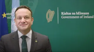 Ireland’s Future in the world - 2024 St Patrick’s Day message from Taoiseach Leo Varadkar TD