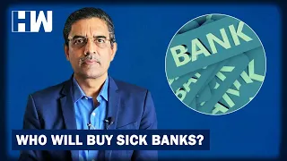 Business Tit-Bits: Who Will Buy Sick Banks?