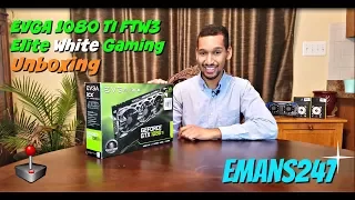 EVGA 1080 ti ftw3 Elite Gaming: Emans247