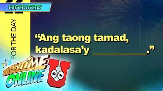 SOU Kasabihan Fill in the Blank edition with Nikko, Ana, Wize and Marielle | Showtime Online U