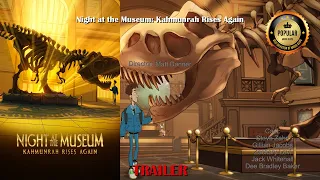 Best Moments and trailer of Night at the Museum: Kahmunrah Rises Again #SteveZahn #GillianJacobs