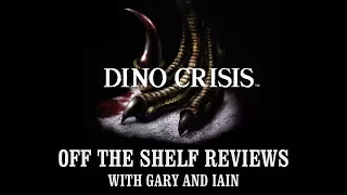 Dino Crisis - Off The Shelf Reviews