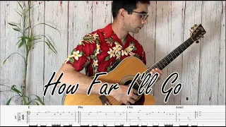 Moana - How Far I'll Go (Fingerstyle Guitar Cover) with Tabs