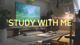 1-HOUR STUDY WITH ME | ⛈️Thunderstorm | Calm Piano🎹, Background noises | Pomodoro 25/5 | Rainy Day