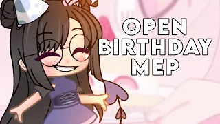 CLOSED/// BIRTHDAY MEP! || (15/16 parts done!) Birthday Special! 💕💕🥳 || READ RULES ||