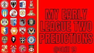 My Early League Two 2023/24 Predictions!