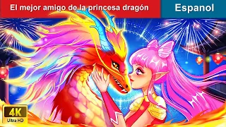 El mejor amigo de la princesa dragón 🐲 Dragon Princess in Spanish 🌜 WOA - Spanish Fairy Tales
