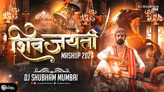 Shivjayanti Mashup 2024 | Chatrapati Shivaji Maharaj Song | Dj Shubham Mumbai | #शिवजयंती2024