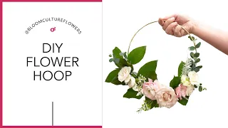 How to make a Floral Hoop, easy DIY tutorial by Bloom Culture Flowers