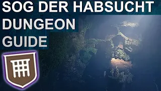 Destiny 2: Sog der Habsucht Dungeon Guide Deutsch/German