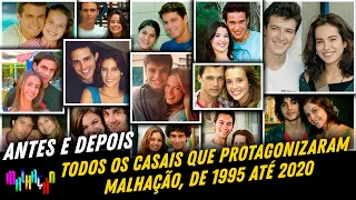 Antes e Depois - Casais protagonistas de todas as temporadas de Malhação!