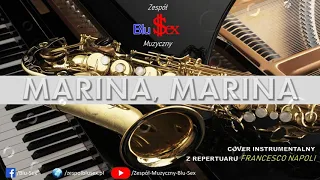 "Marina, Marina" - Francesco Napoli - cover instrumentalny - Zespół Muzyczny Blu Sex