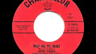 1957 HITS ARCHIVE: With All My Heart - Jodie Sands