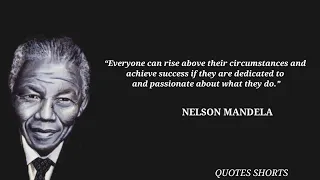 Nelson Mandela ``Quotes which are better to be known when young to notegret in old Age #shorts