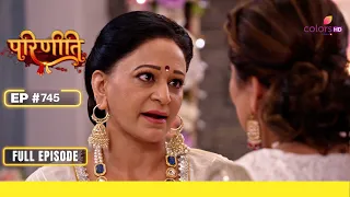 Parineetii | परिणीती | Episode 745 | 09 May 24