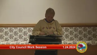 1.24.2024 City Council Work Session RE: Budget Review