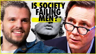 Is Society Failing Men? | A Conversation With Richard Reeves