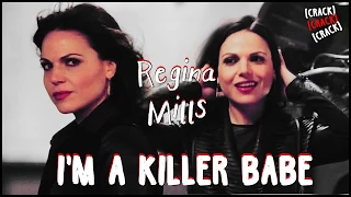 Regina Mills | I'm a killer babe [+4x15 CRACK]