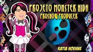 Proshow Monster High by Katia Hoehne