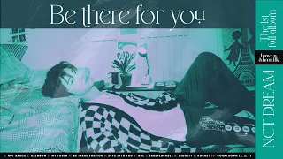 • Vietsub/Lyrics • NCT DREAM 'Be There For You' | Hawyn & Hamilk