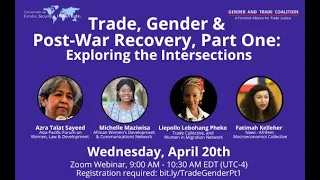 Trade, Gender and Post-War Recovery, Part One: Exploring the Intersections