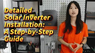 Detailed Solar Inverter Installation: A Step-by-Step Guide