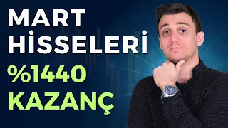 Mart Hisseleri 2024 | Uzun Vadeli Yatırım