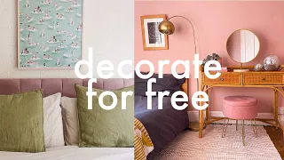 How to decorate your home for FREE | Budget home decorating tips for 2022