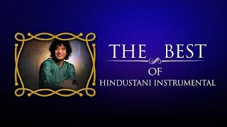 The Best Of Hindustani  Instrumental | Audio Jukebox | Classical | Ravi Shankar | Music Today