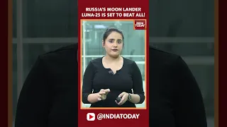 Russia Launches Luna-25 To Moon, May Beat India's Chandrayaan-3 Mission | What Is Luna-25 #shorts