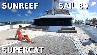 SUNREEF 80 ПАРУСНЫЙ КАТАМАРАН "БЕСКОНЕЧНЫЙ ГОРИЗОНТ" Тур на суперъяхте Liveaboard Чартерная яхта 