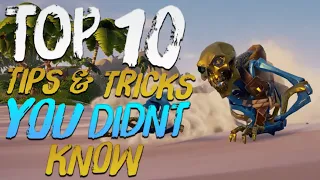 Top 10 Tips, Tricks, & Facts You Didn't Know | Sea Of Thieves