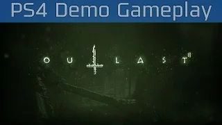 Outlast 2 - PlayStation 4 Demo Gameplay [HD 1080P/60FPS]