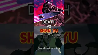 Death vs Shan Yu #afterdark #mrkitty #dreamworks  #disney #1v1 #death #pussinboots #animation