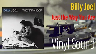 Billy Joel - Just the Way You Are - Vinyl Sound