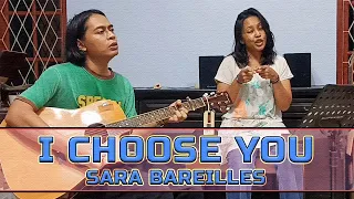 Sara Bareilles - I Choose You (Live Acoustic Cover)