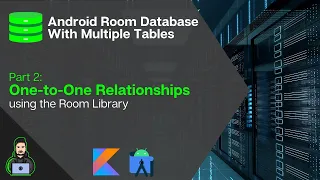 One-to-One Relationships with Room - Android Room Database With Multiple Tables